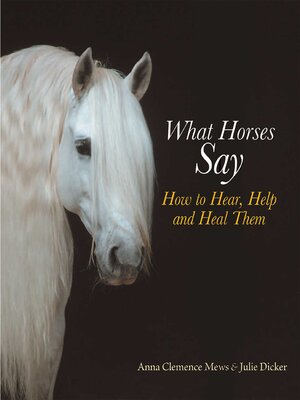 cover image of What Horses Say
